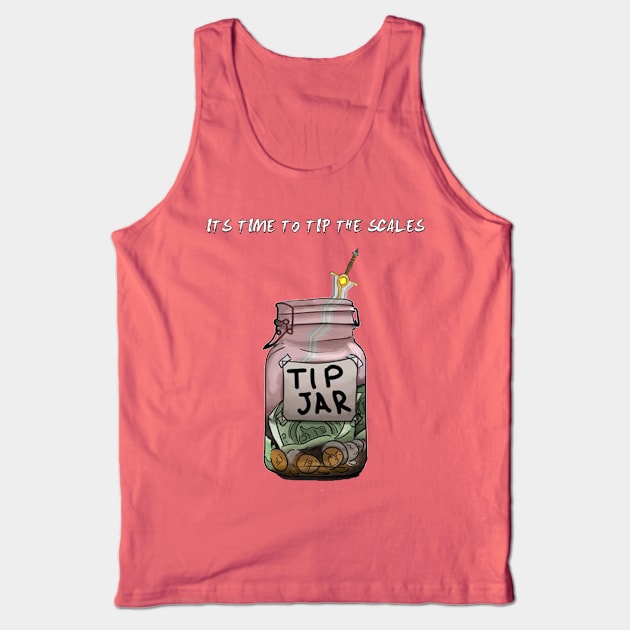 Tip the Scales! Tank Top by Sully245